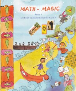 MATH MAGIC  TEXTBOOK IN MATHEMATICS FOR  CLASS V | NCERT