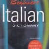 OXFORD BEGINNERS ITALIAN DICTIONARY | Oxford