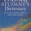 OXFORD STUDENT'S DICTIONARY - For learners using English to study other Subjects - Ideal for CLIL, IELTS, TOEFL |  | Oxford