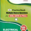 PRACTICE BOOK MULTIPLE CHOICE QUESTIONS FOR ESE GATE AND PSUS ELECTRICAL ENGINEERING | MADE EASY