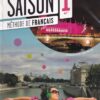 Set of 2 Books - SAISON A1 METHODE DE FRANCAIS and CAHIER D'ACTIVITES | GOYAL SAAB