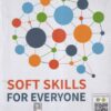 SOFT SKILLS FOR EVERYONE | CENGAGE