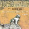THEMES IN INDIAN HISTORY Part-I/Part-1 TEXTBOOK IN HISTORY FOR Class XII/ Std. 12 | NCERT