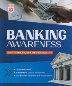 BANKING AWARENESS (Useful for IBPS, SBI, RBI & Other Bank Exams) | Arihant Publications