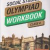 ISSO SOCIAL STUDIES OLYMPIAD WORKBOOK Class 8 | MTG