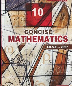 ICSE CONCISE MATHEMATICS Class 10th | RK BANSAL | Selina