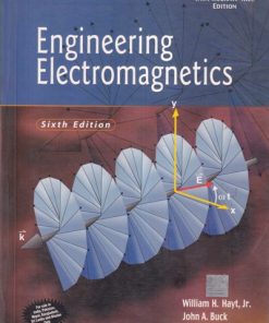 ENGINEERING ELECTROMAGNETICS- WILLIAM H. HAYT JR, JOHN A. BUCK