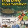 FOOD SAFETY IMPLEMENTATION From Farm To Fork | PUJA DUDEJA, AMARJEET SINGH, SUKHPAL KAUR | CBS