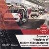 GROOVERs PRINCIPLES OF MODERN MANUFACTURING | MIKELL P. GROOVER | WILEY