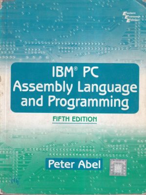 SECOND HAND BOOK | IBM PC ASSEMBLY LANGUAGE AND PROGRAMMING | PETER ...