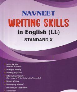 NAVNEET WRITING SKILLS IN ENGLISH (LL) Std. X / Std. 10 | नवनीत एज्युकेशन (इंडिया) लि (Navneet Education India Ltd)