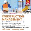 CONSTRUCTION MANAGEMENT (SY DIPLOMA K SCHEME Sem 3)| ABHAYSINHA G. SHELAKE, PRAVIN R. MINDE | TechKnowledge Publications