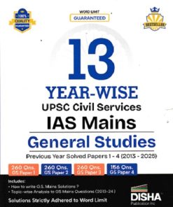 13 Years UPSC Civil Services IAS Mains  GENERAL STUDIES Previous Years  Solved Papers 1- 4 (2013 to 2025) | Disha Publication