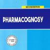 PHARMACOGNOSY | PROF. DR. SANJAYA KUMAR PANDA, PROF. DR. PAYAL CHAWLA | THAKUR