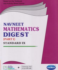 NAVNEET MATHEMATICS DIGEST PART I STANDARD IX - Guide/Notes/Class 9 | NAVNEET
