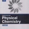 ESSENTIALS OF PHYSICAL CHEMISTRY SI UNITS | ARUN BAHL, B. S. BAHL, G. D. TULI | S.CHAND
