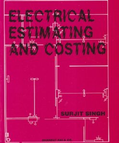 ELECTRICAL ESTIMATING AND COSTING | Surjit Singh | DHANPAT RAI