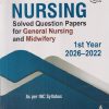 NURSING Solved Question Papers For General Nursing & Midwifery 1st Year (2026-2022) | I. CLEMENT | Jaypee