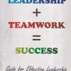 LEADERSHIP + TEAMWORK+ SUCCESS | BUZZINGSTOCK