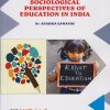 Sociological Perspectives of Education in India