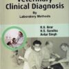 VETERINARY CLINICAL DIAGNOSIS BY LABORATORY METHODS | R. S. BRAR , H. S. SANDHU , AVTAR SINGH | Kalyani Publishers