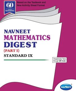 NAVNEET MATHEMATICS DIGEST PART I STANDARD IX - Guide/Notes/Class 9 | Navneet