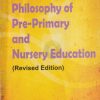 HISTORY AND PHILOSOPHY OF PRE PRIMARY AND NURSERY EDUCATION | DOABA HOUSE