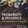PROBABILITY AND STATISTICS For Engineers And Scientists | RONALD E. WALPOLE, RAYMOND H. MYERS, SHARON L. MYERS, KEYING E. YE | Pearson