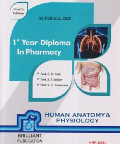 HUMAN ANATOMY AND PHYSIOLOGY | PROF. C. D. PATIL, PROF. S. P. JADHAV, PROF. K. G. SONAWANE | BRILLIANT PUBLICATIONS