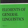 ELEMENTS OF GENERAL LINGUISTICS VOL II | RAMA BROTHERS