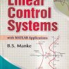 LINEAR CONTROL SYSTEMS | B. S. MANKE | KHANNA