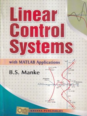 LINEAR CONTROL SYSTEMS | B. S. MANKE | KHANNA | Pragationline.com