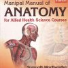 MANIPAL MANUAL OF ANOTOMY FOR ALLIED HEALTH SCIENCE COURSES | CBS