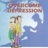 25 WAYS TO OVERCOME DEPRESSION