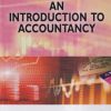 AN INTRODUCTION TO ACCOUNTANCY | S.N. MAHESHWARI, SUNEEL K. MAHESHWARI, SHARAD K. MAHESHWARI | Vikas Publishing
