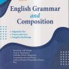 ENGLISH GRAMMAR AND COMPOSITION | RAJENDRA PAL, PREM LATA SURI, SNIGDHA BUDHIRAJA | SULTAN CHAND AND SONS