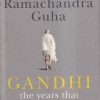 GANDHI THE YEARS THAT CHANGED THE WORLD | PENGUIN