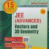 JEE (ADVANCED) (WITH FREE DAILY PRACTICE PROBLEMS) VECTORS AND 3D GEOMETRY | G. TEWANI | Cengage