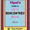 GUIDE To FRENCH RENCONTRES (Part-1) Std. XI/Std. 11 | Vipul Prakashan