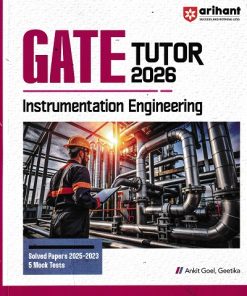 GATE TUTOR 2026 INSTRUMENTATION ENGINEERING  | ANKIT GOEL, GEETIKA | Arihant Publications