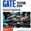 GATE TUTOR 2026 ELECTRICAL ENGINEERING (Solved Papers & 5 Practice Sets) | PRASHANT BHARTI, ER. BHAVIN JUNEJA, GAURAV GOEL | Arihant Publications