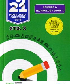 SCIENCE & TECHNOLOGY (Part 1) For Class 10th - NAVNEET 21 Most Likely Question Sets (Activity Sets) 2026 (Apekshit) Std- X/Std. 10 | नवनीत एज्युकेशन (इंडिया) लि (Navneet Education India Ltd)