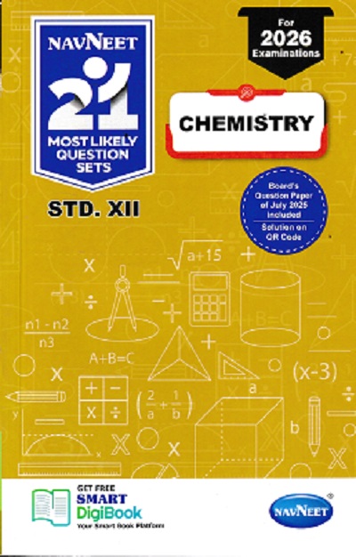 NAVNEET 21 Most Likely Question Sets (Activity Sets) 2026 (Apekshit) Std- XII/Std. 12 CHEMISTRY | नवनीत एज्युकेशन (इंडिया) लि (Navneet Education India Ltd)