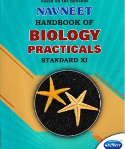 HANDBOOK OF BIOLOGY PRACTICALS STD XI | NAVNEET