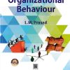 ORGANIZATIONAL BEHAVIOUR | L.M. PRASAD | Sultan Chand & Sons