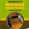 NAVNEET HANDBOOK OF PHYSICS PRACTICALS STD XII / CLASS- 12 | NAVNEET