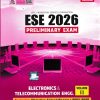 ESE 2026 PRELIMINARY EXAM ELECTRONICS AND COMMUNICATION ENGINEERING ENGINEERING VOL 2 | MADE EASY