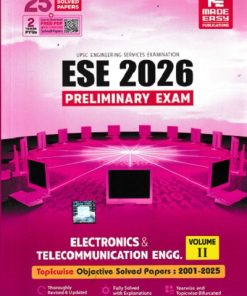 ESE 2026 PRELIMINARY EXAM ELECTRONICS AND COMMUNICATION ENGINEERING ENGINEERING VOL 2 | MADE EASY