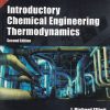INTRODUCTORY CHEMICAL ENGINEERING THERMODYNAMICS | PEARSON