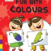 Fun with Colours for Mini KG | Wordsmith Publication